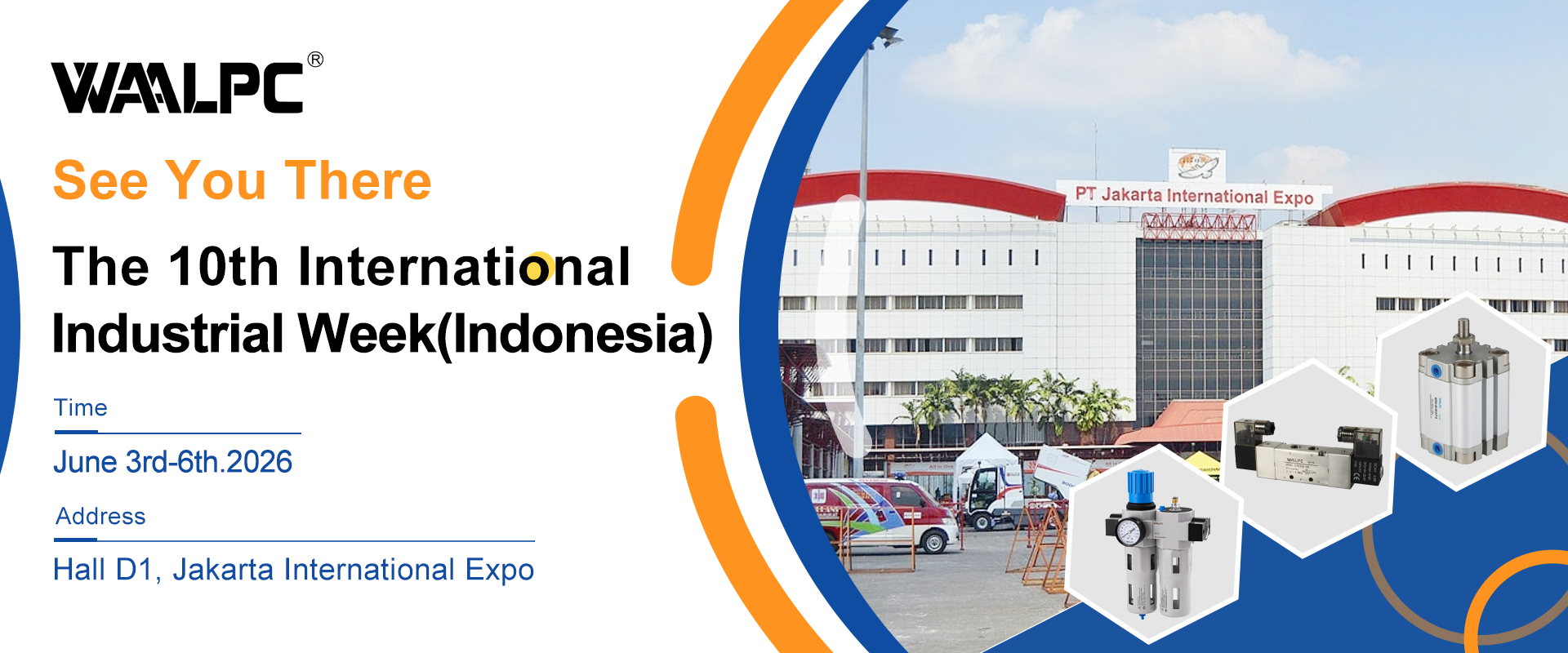 WAALPC Pneumatics Invites You: The 10th International Industrial Week(Jakarta)